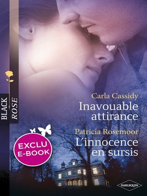 cover image of Inavouable attirance--L'innocence en sursis (Harlequin Black Rose)